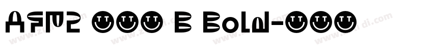 AFP2 かるた B Bold字体转换